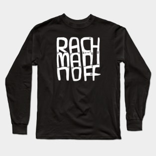 Russian Composer Rachmaninoff Long Sleeve T-Shirt